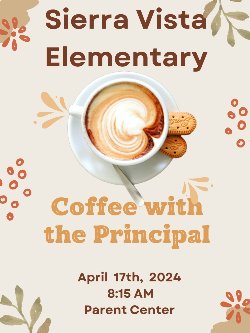 Flyer announcing coffee with the principal event.